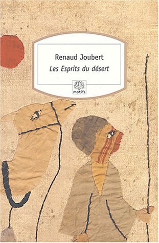 Stock image for Les Esprits du dsert for sale by books-livres11.com