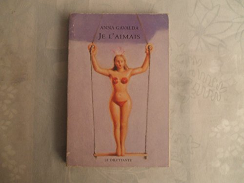 Stock image for Je l'aimais for sale by ThriftBooks-Dallas