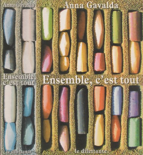 Stock image for Ensemble, c'est tout for sale by ThriftBooks-Atlanta