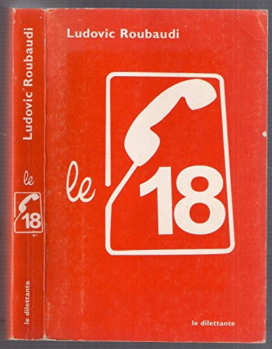 Stock image for Le 18 for sale by Livreavous