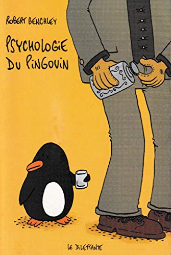 Beispielbild fr Psychologie du pingouin : Et autres considrations scientifiques zum Verkauf von Ammareal