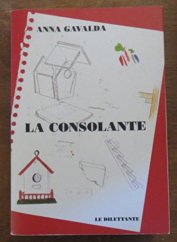 Stock image for La consolante for sale by Better World Books: West