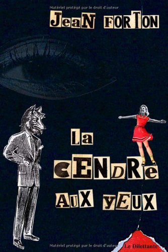 Beispielbild fr La Cendre aux yeux zum Verkauf von Ammareal