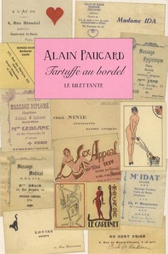 Imagen de archivo de Tartuffe au bordel (LE DILETTANTE) a la venta por Librairie l'Aspidistra