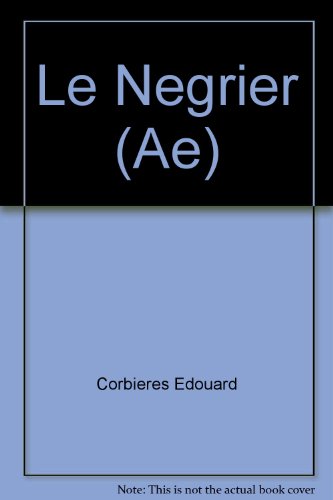 Beispielbild fr Le ngrier zum Verkauf von Ammareal