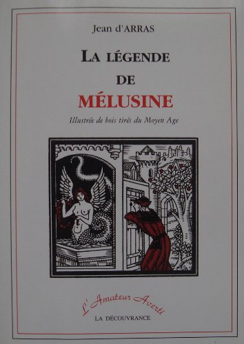 Beispielbild fr La Lgende De Mlusine zum Verkauf von RECYCLIVRE