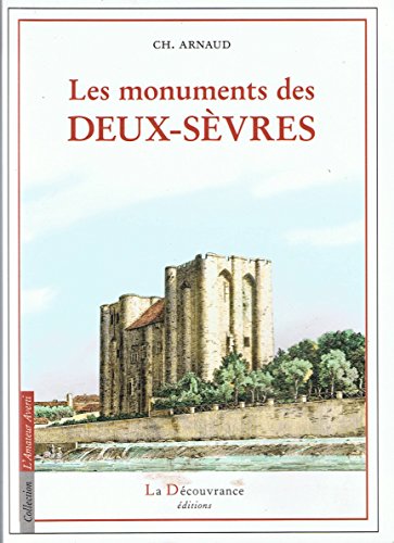 Imagen de archivo de Les monuments des Deux-Svres a la venta por A TOUT LIVRE