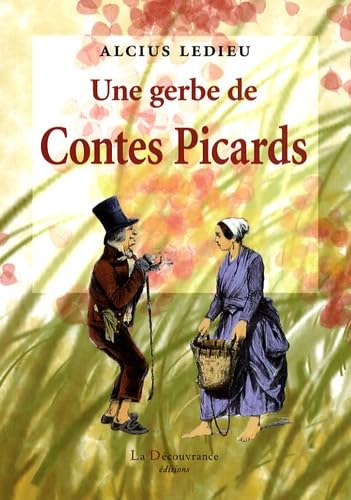 Une gerbe de contes picards