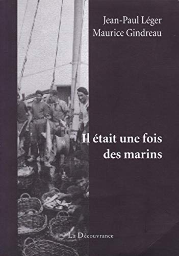 Stock image for Il tait une fois des marins. for sale by medimops