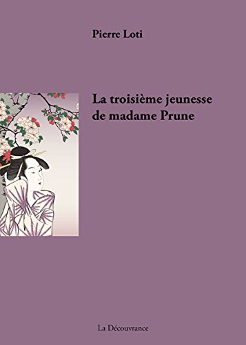 Stock image for La troisime jeunesse de madame Prune for sale by pompon