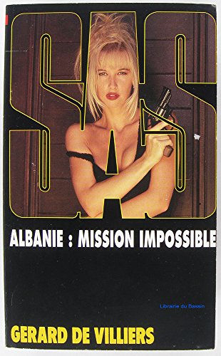 Imagen de archivo de Sas 133 albanie mission impossible (French Edition) a la venta por GoldenWavesOfBooks