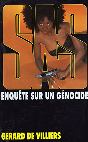 Enquete sur un Genocide (SAS no. 140) (9782842671037) by GÃ©rard De Villiers