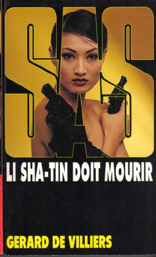 Beispielbild fr SAS : Li Sha-Tin doit mourir zum Verkauf von medimops