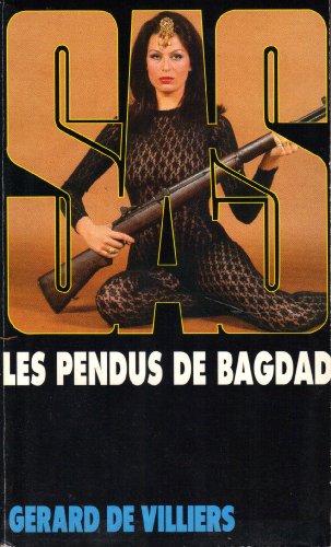Sas 14: Les Pendus de Bagdad (9782842672096) by Villiers, GÃ©rard De