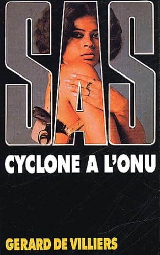 Cyclone Ã: l'O.N.U. (9782842672140) by De Villiers, GÃ©rard