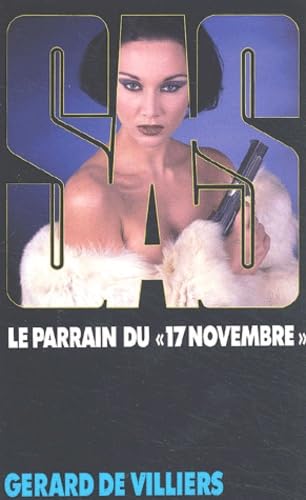 Beispielbild fr Sas, numro 149 : Le Parrain du "17 novembre" zum Verkauf von medimops