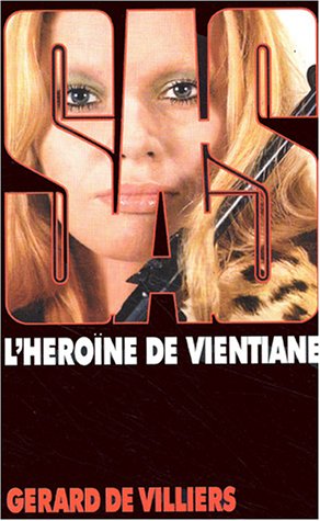 9782842672744: SAS 28 : L'hroine de Vientiane