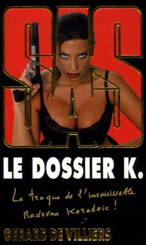 Beispielbild fr SAS Le Dossier K. zum Verkauf von ThriftBooks-Atlanta