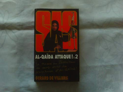 SAS/Al-Qaida attaque ! 2 (9782842678814) by Gerard De Villiers