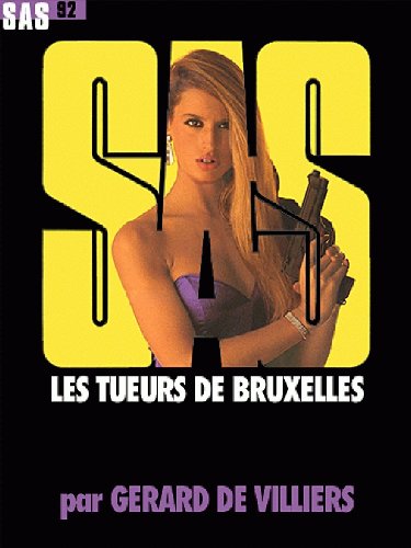 9782842679743: Sas Reimpression N 92 les Tueurs de Bruxelles (French Edition)