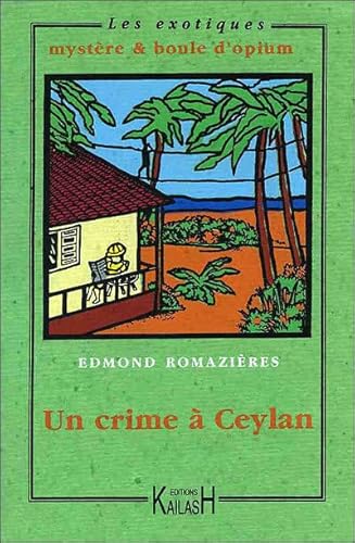 Imagen de archivo de Un crime  Ceylan a la venta por Ammareal