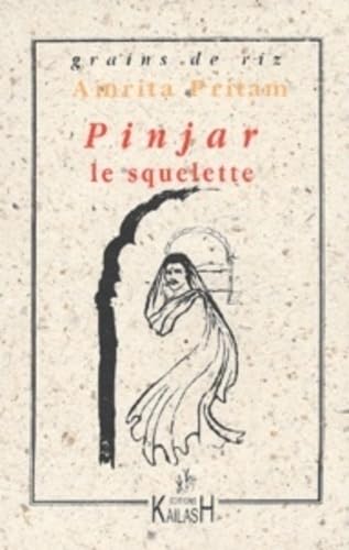 Stock image for Pinjar. Le squelette for sale by Ammareal