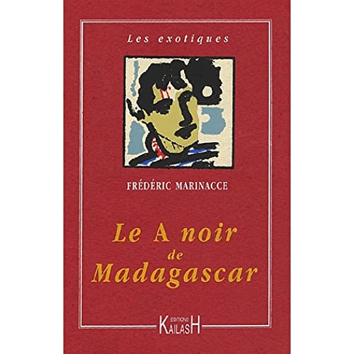 Stock image for Le A noir de Madagascar for sale by Ammareal