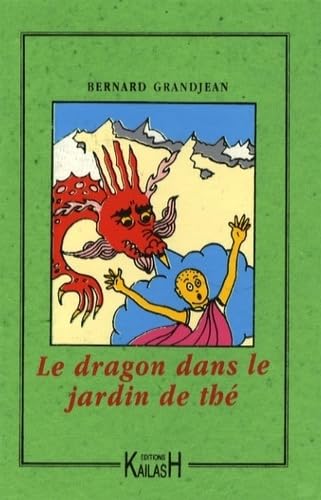 Beispielbild fr Le dragon dans le jardin de th zum Verkauf von medimops