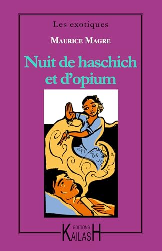 Stock image for Nuit de haschich et d'opium for sale by Ammareal