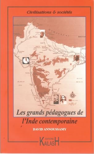 Stock image for Les grands pdagogues de l'Inde contemporaine for sale by Gallix