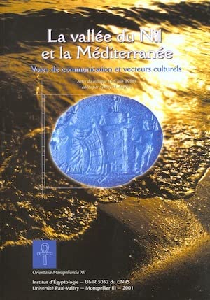 Beispielbild fr La valle du nil et la mditerrane (French Edition) zum Verkauf von Gallix
