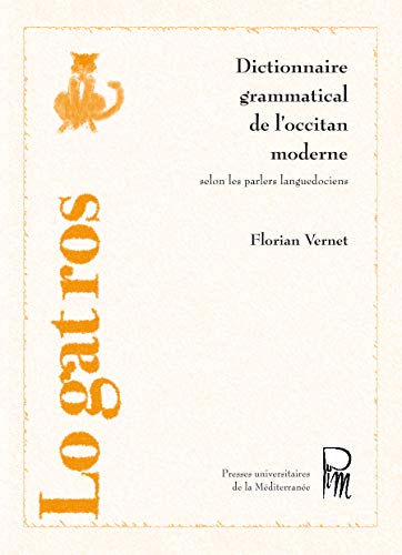 Stock image for Dictionnaire grammatical de l'occitan moderne (French Edition) for sale by Gallix