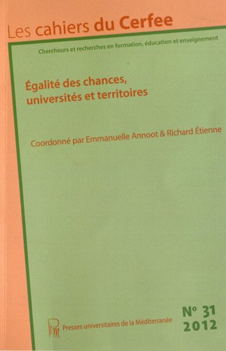 Beispielbild fr Les cahiers du Cerfee, N 31/2012 : Egalit des chances, universits et territoires zum Verkauf von Ammareal