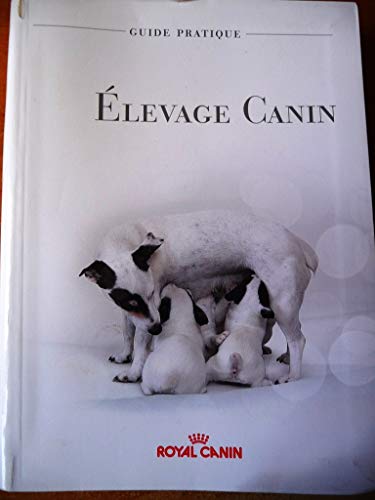 9782842700010: Guide pratique de l'levage canin