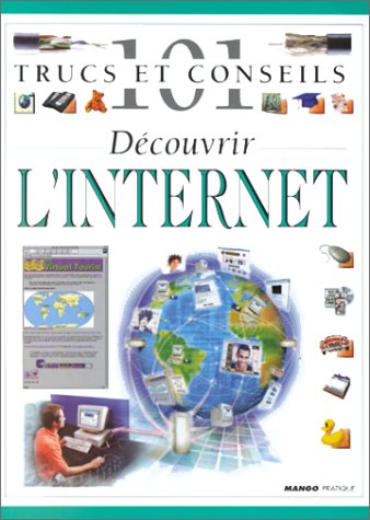 Stock image for Dcouvrir l'Internet for sale by Ammareal