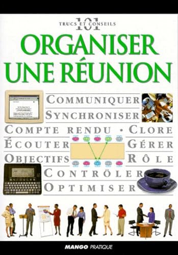 Beispielbild fr Organiser une runion zum Verkauf von medimops