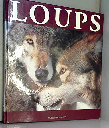 Loups (9782842701635) by Wood, Daniel