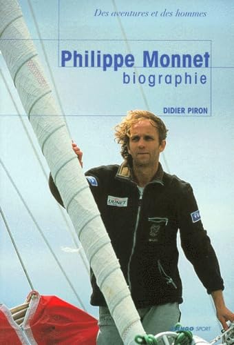 Stock image for Philippe Monnet, Biographie for sale by Ammareal