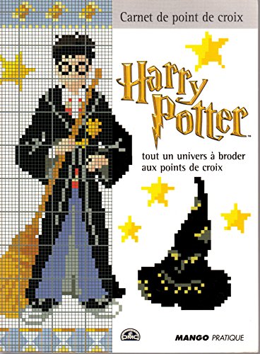 Harry Potter : Tout un univers Ã broder aux points de croix - Deviller, FrÃ dÃ rique