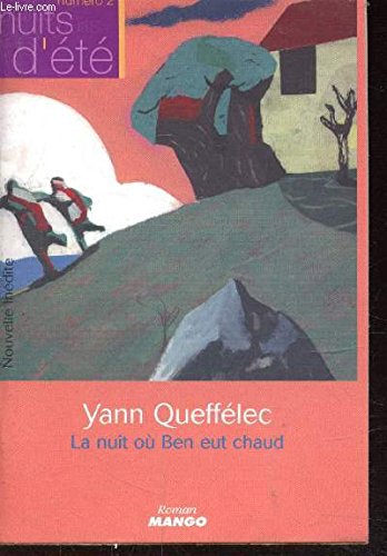 Stock image for La nuit o ben eut chaud. for sale by Librairie Th  la page