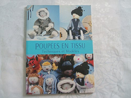 Stock image for Poupes en tissu : Techniques et Modles for sale by medimops