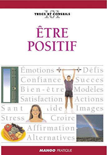 Stock image for ETRE POSITIF for sale by ThriftBooks-Dallas