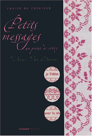 Stock image for petits messages au point de croix for sale by GF Books, Inc.