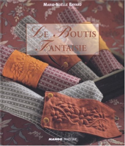 Imagen de archivo de Le Boutis Fantaisie a la venta por Ammareal