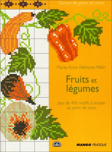 Stock image for carnet de point de croix : fruits et legumes for sale by medimops