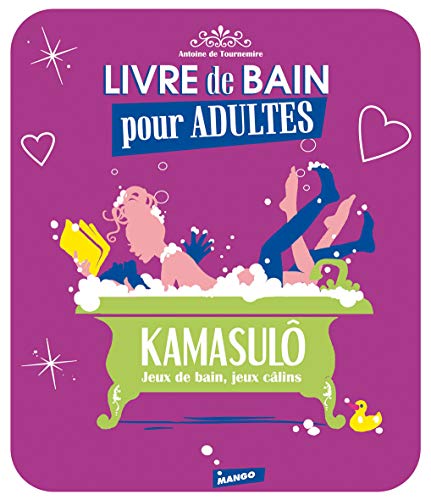 9782842707842: Kamasul jeux de bain, jeux calins: Jeux de bain, jeux clins