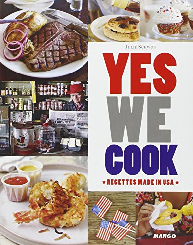 Beispielbild fr Yes we cook ! : Recettes made in USA zum Verkauf von Ammareal