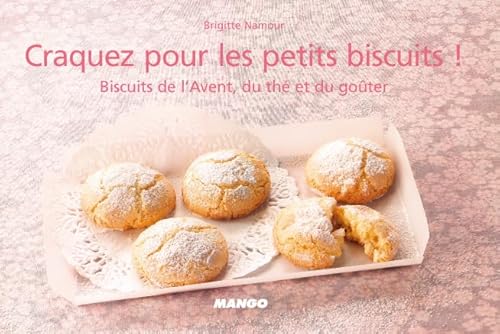 Beispielbild fr CRAQUEZ POUR LES PETITS BISCUITS DE L'AVENT, DU THE ET DU GOUTER zum Verkauf von Ammareal