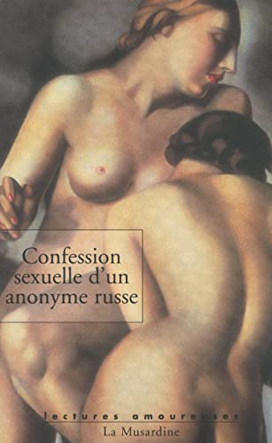 Beispielbild fr Confession sexuelle d'un anonyme russe zum Verkauf von pompon