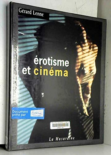Beispielbild fr Erotisme Et Cinma zum Verkauf von RECYCLIVRE